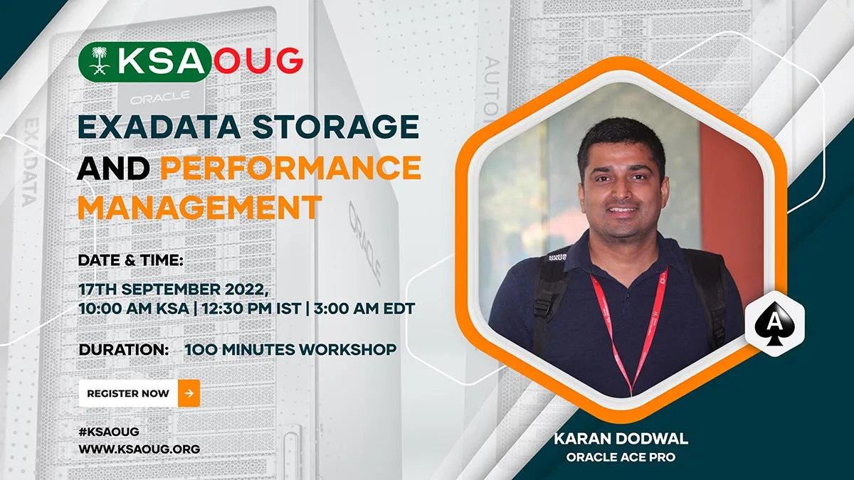 KSAOUG Biweekly Virtual Meetup – Exadata Storage and Performance Management