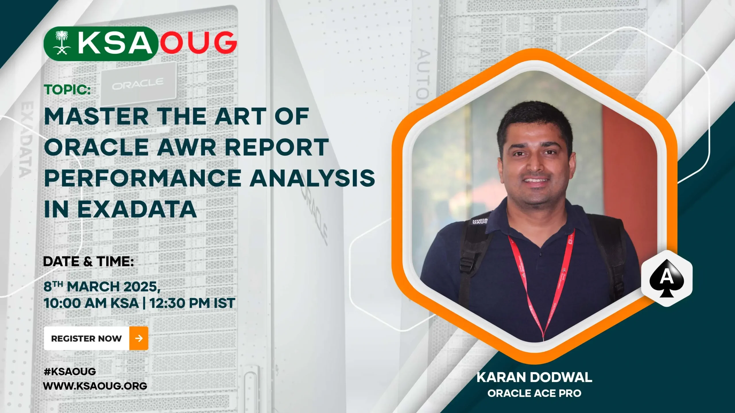 KSAOUG Connect with Karan - Master the Art of Oracle AWR Report performance analysis in Exadata